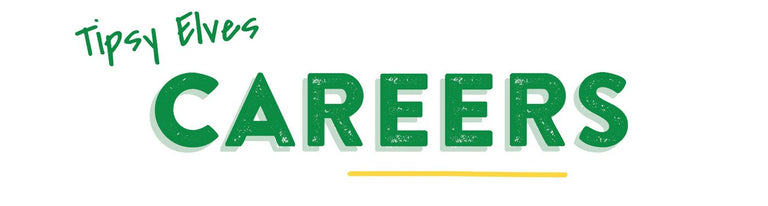 Careers page - Image saying "Tipsy Elves Careers"